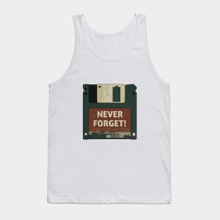 The Click-Clack Legacy: Never Forget the Floppy Disk Era Tank Top